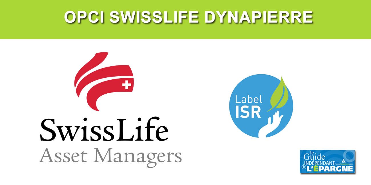 L'OPCI SwissLife Dynapierre obtient le Label ISR L'OPCI SwissLife Dynapierre obtient le Label ISR